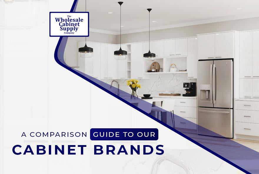 A Comparison Guide to Our Cabinet Brands-Wholesale Cabinet Supply